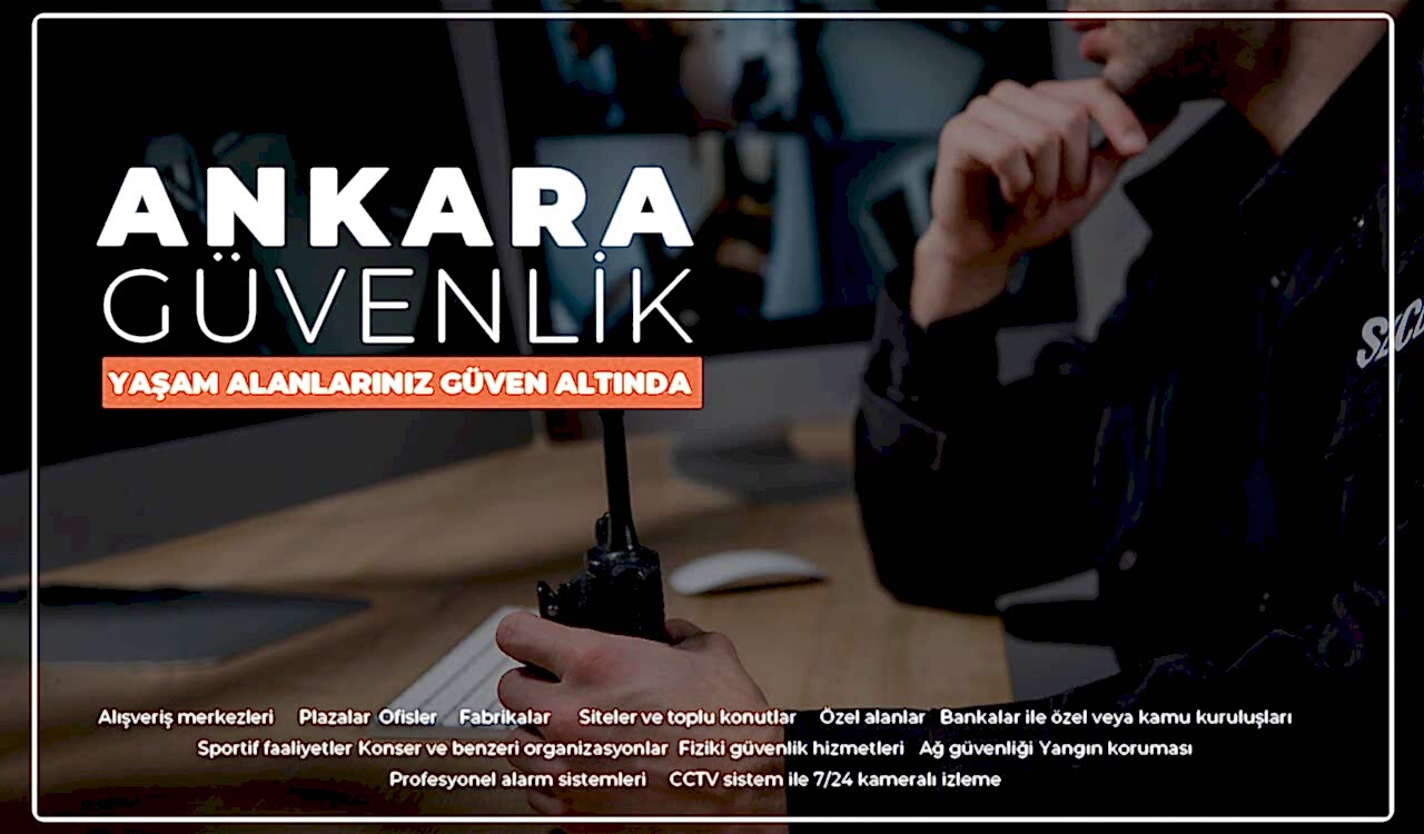 Ankara Güvenlik Hizmeti