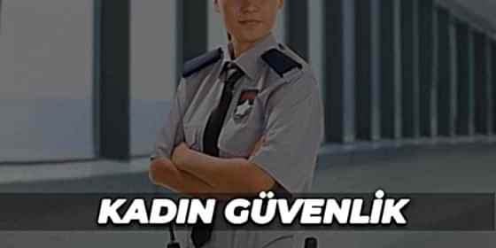 Kadın Güvenlik Görevlisi Nerelerde Çalışabilir