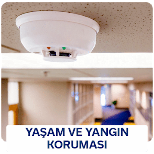 YAŞAM VE YANGIN VE ÖZEL GÜVENLİK